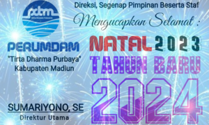 Perumdam Kab. Madiun: Selamat Hari Natal2023 & Tahun Baru2024