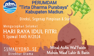 Perumdam Kab. Madiun: Selamat Hari Raya Idul Fitri 1445 H