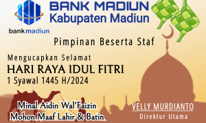 Bank Madiun: Selamat Hari Raya Idul Fitri 1445 H
